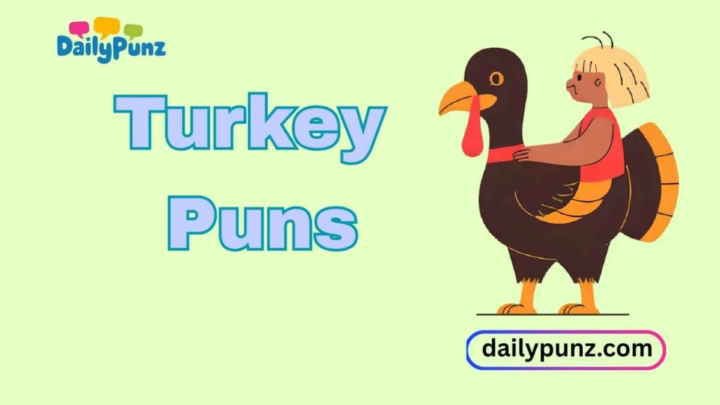 Romantic Turkey Puns