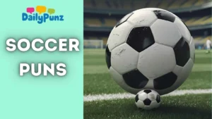 Soccer Puns