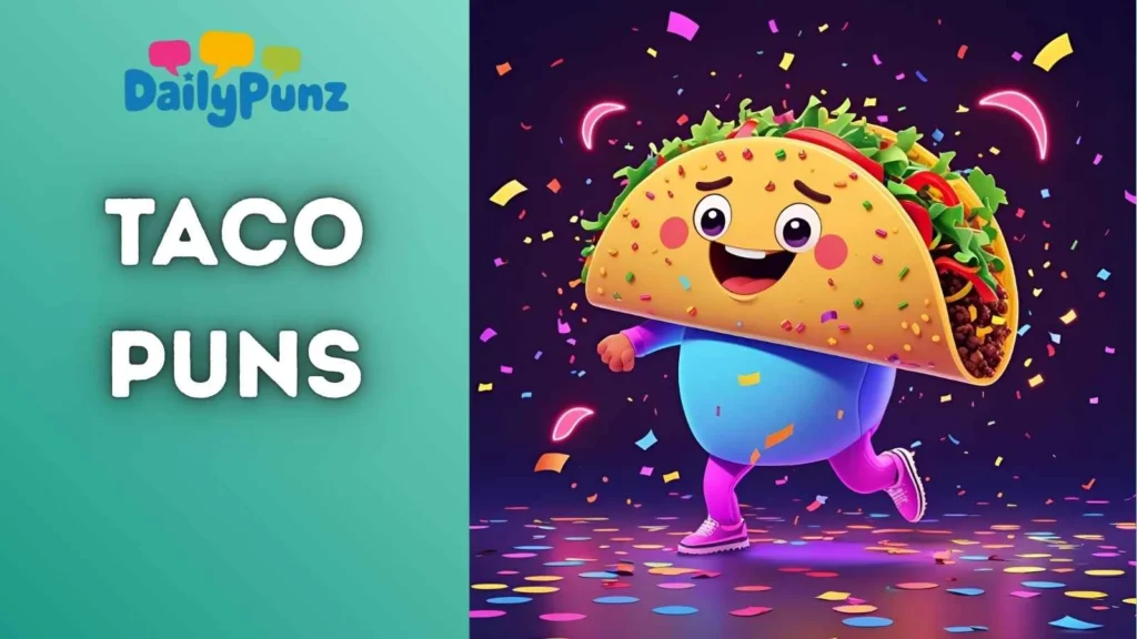 Taco Puns