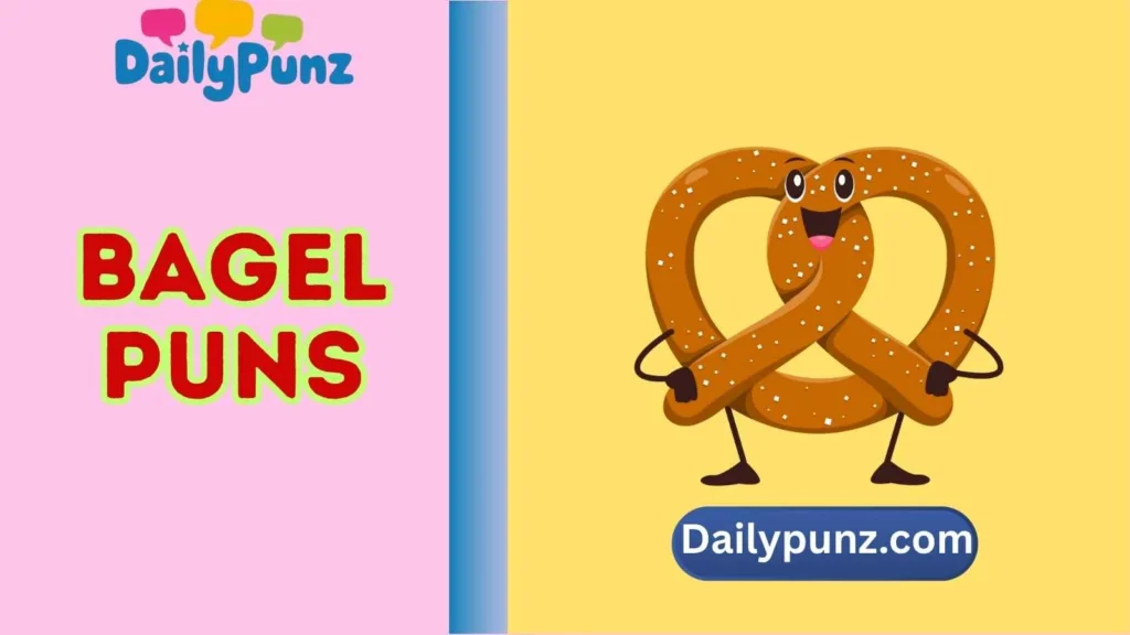 Bagel Puns