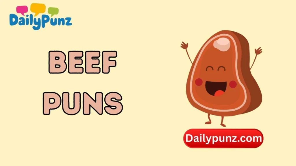 Beef Puns