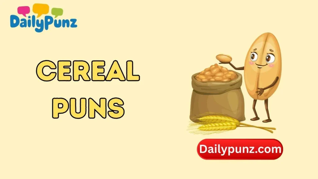 Cereal Puns