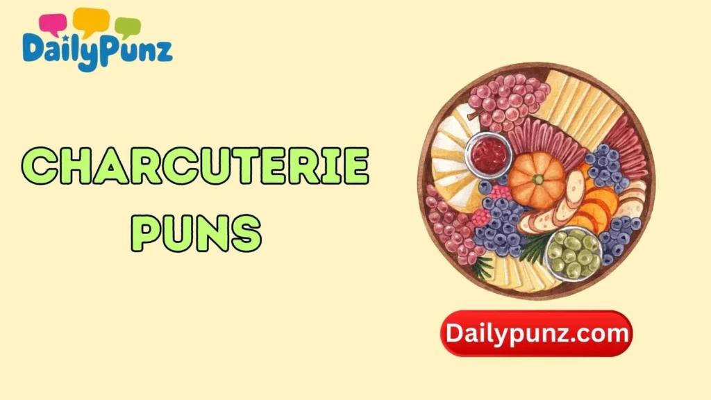 Charcuterie Puns