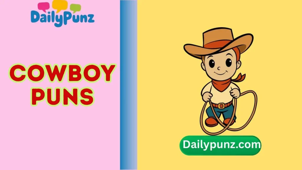 Cowboy Puns