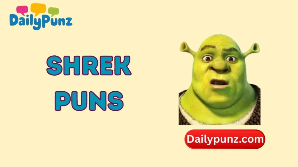 Cute Shrek Puns