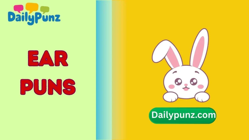 Ear puns