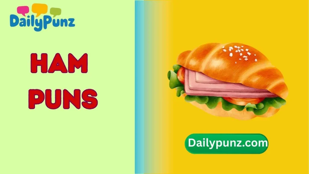 Ham Puns