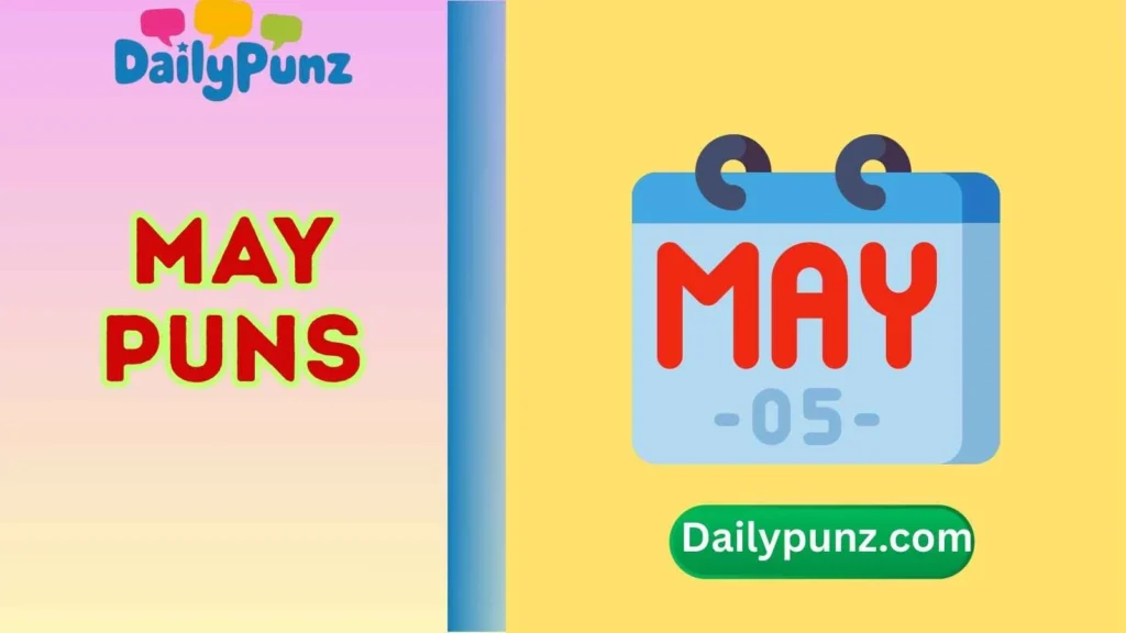 May Puns