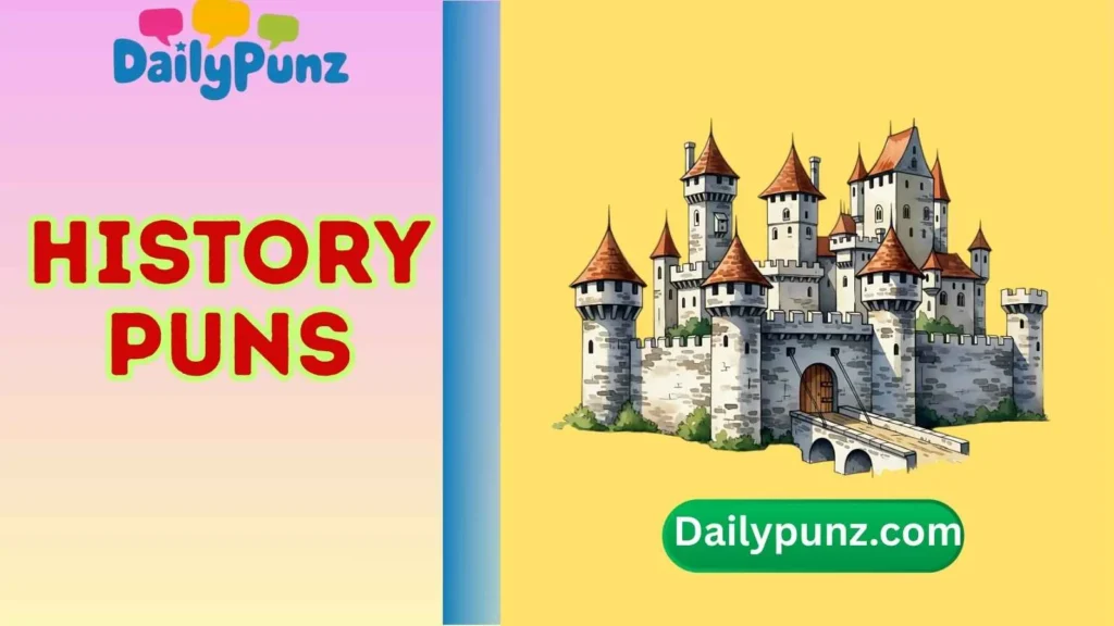 Medieval History Puns