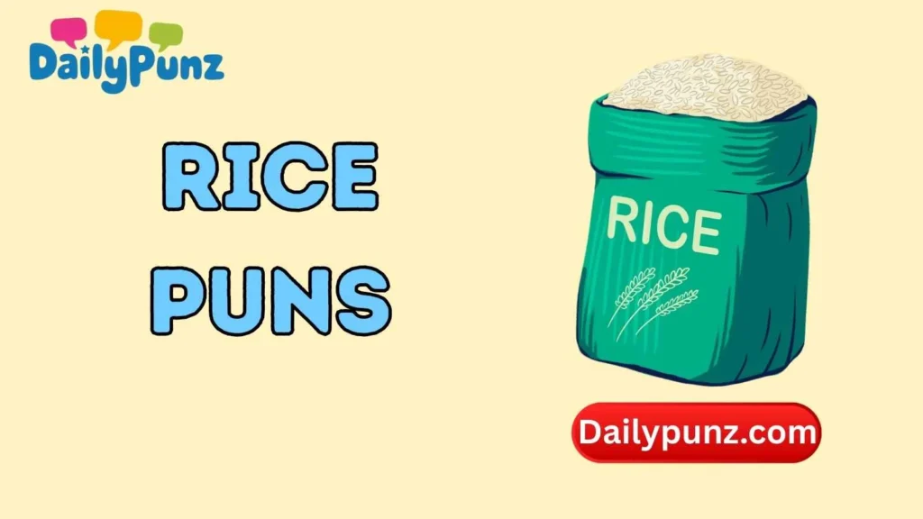 Rice Puns