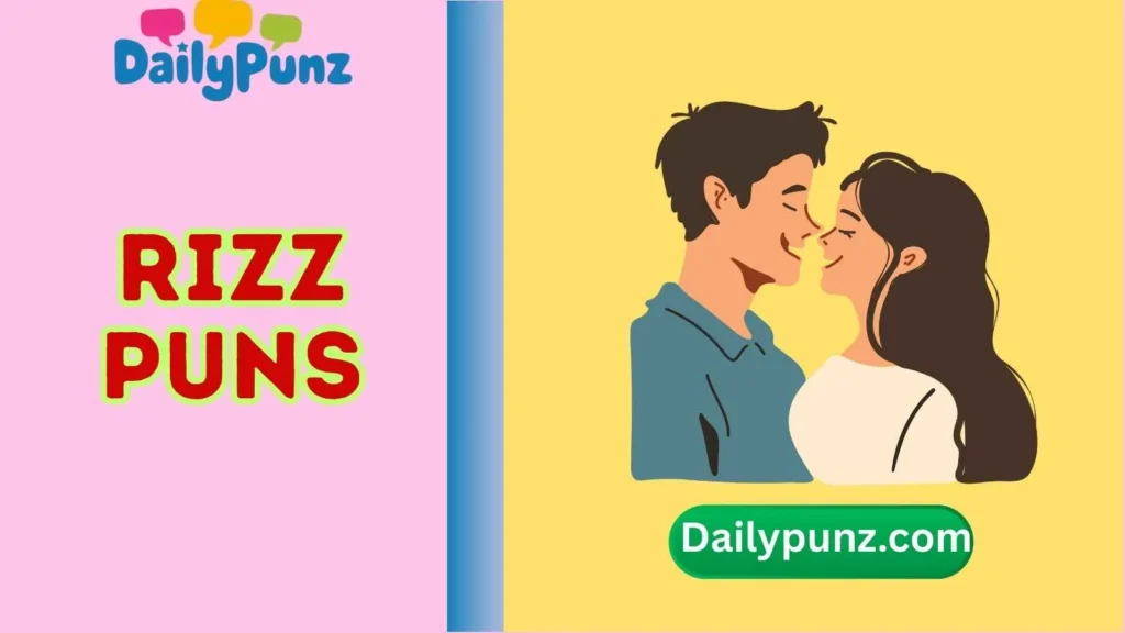 Rizz Puns