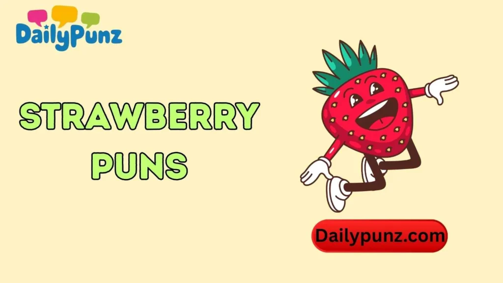 Strawberry Puns