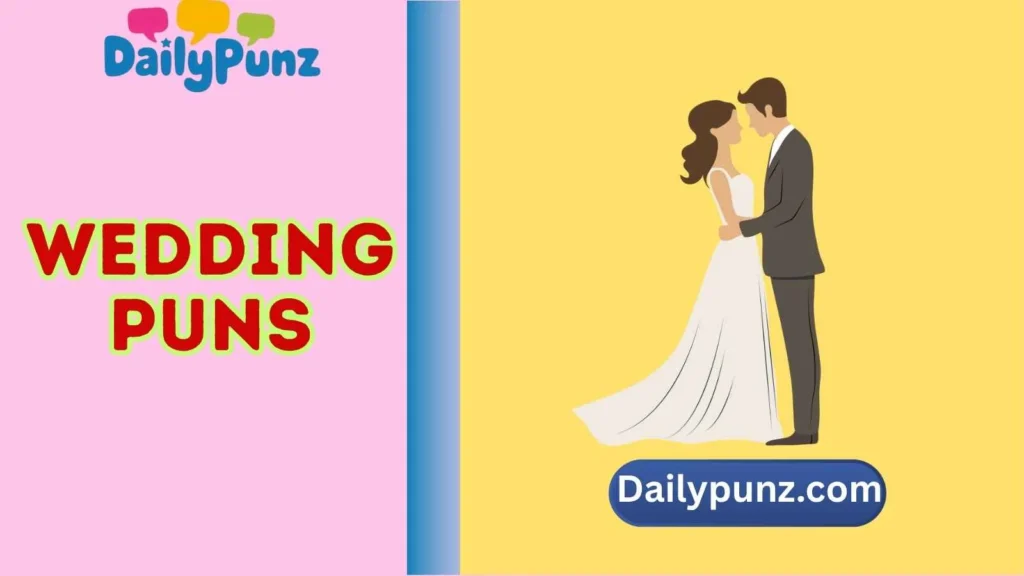 Wedding Puns