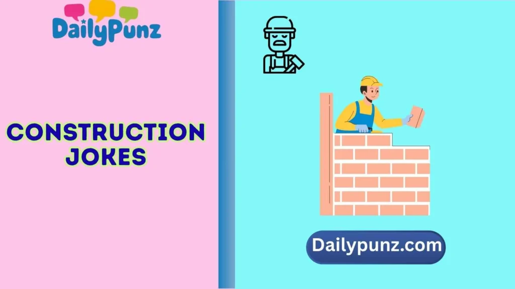 Best Construction Jokes