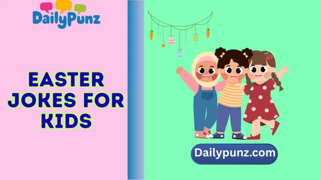Easter Jokes for Kids