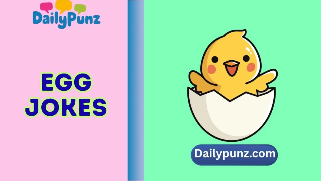 Egg Jokes