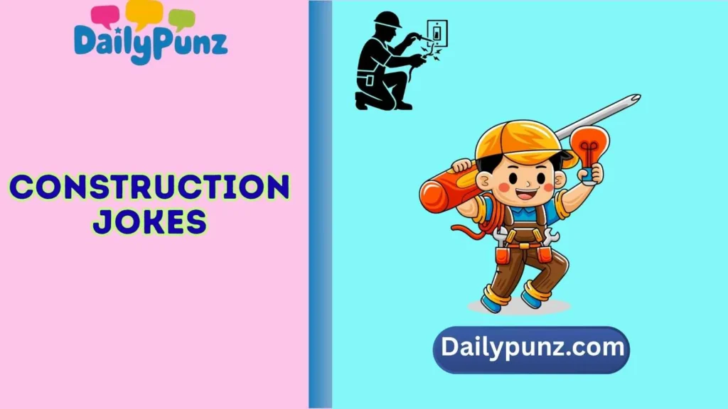 Electrician and Plumbing Puns