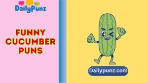 Funny Cucumber Puns