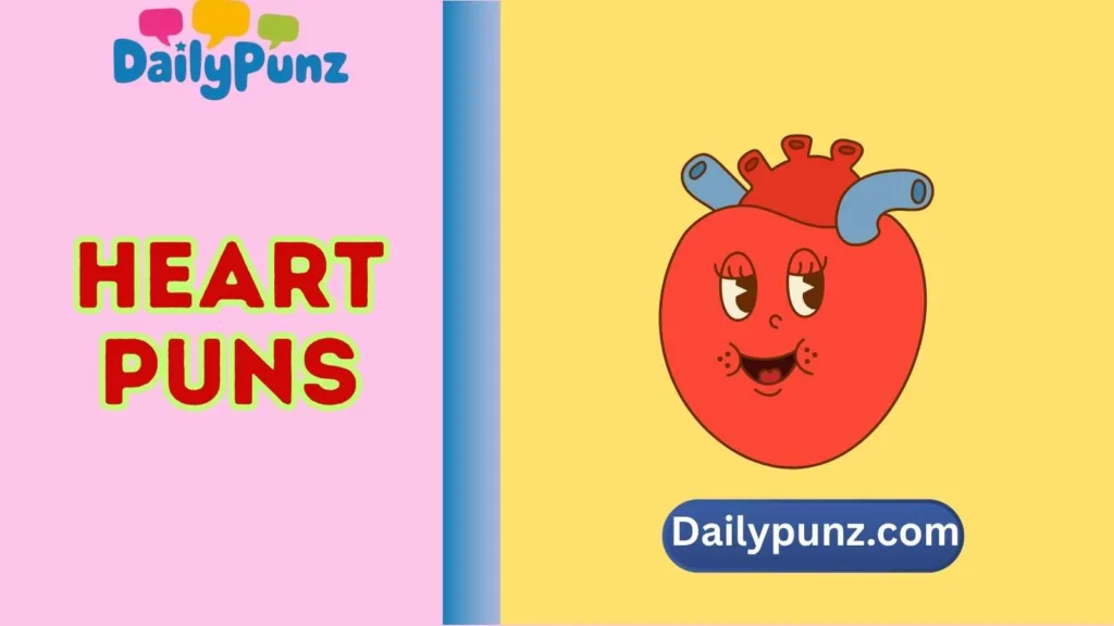 Funny Heart Puns