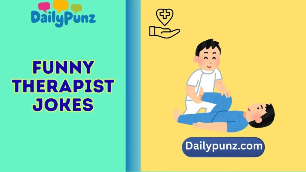 Funny therapist jokes