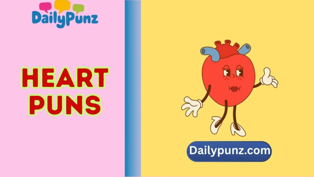 Heart Puns One Liners