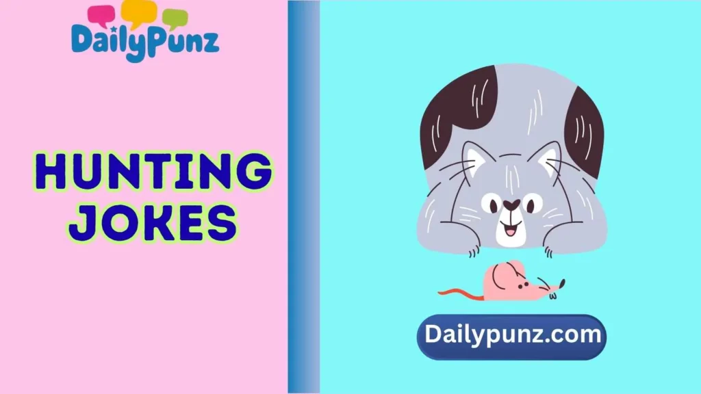 One-liner Hunting Jokes