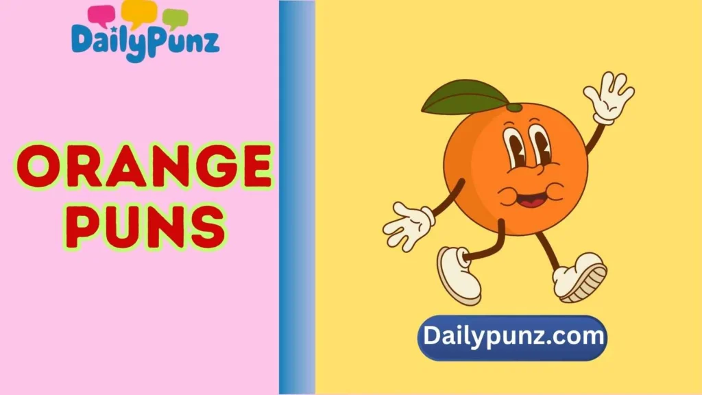 Orange Puns