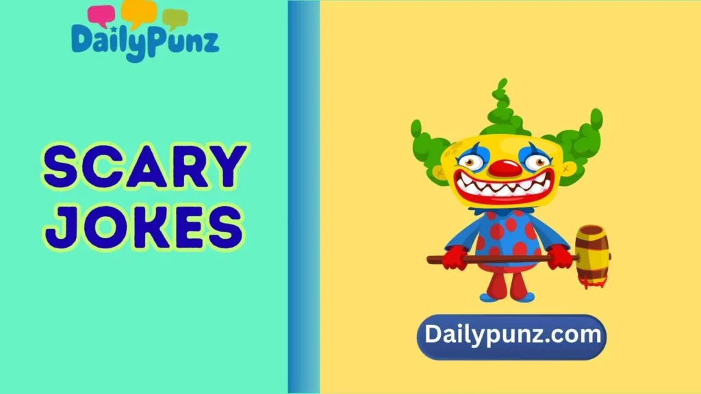 scary jokes
