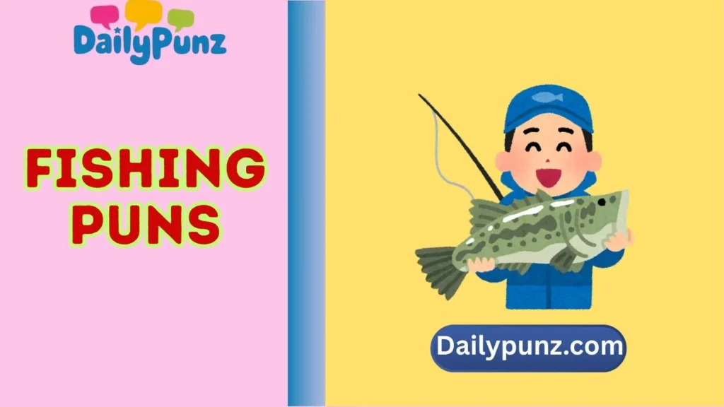 Fishing Puns