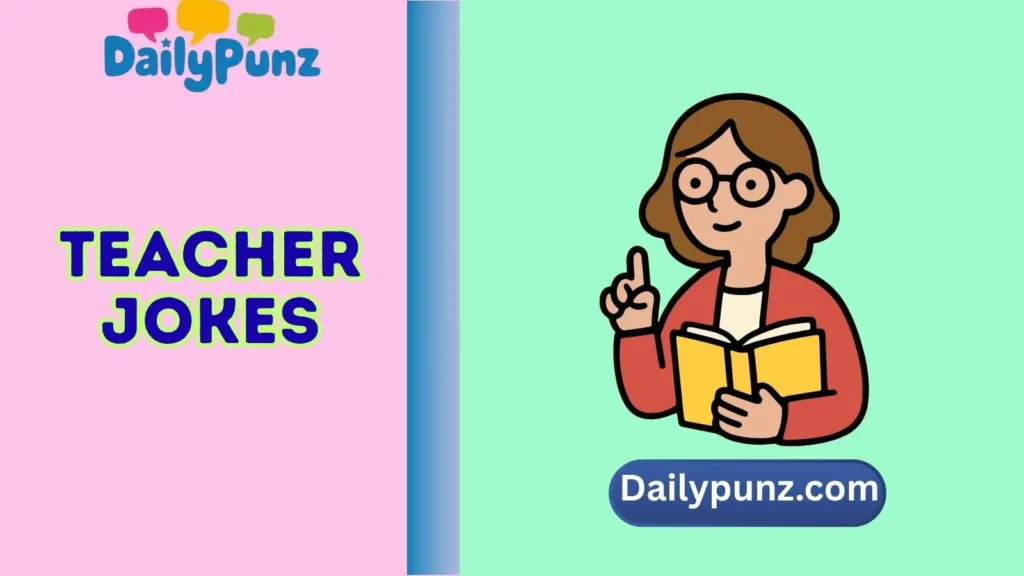 Teacher Jokes