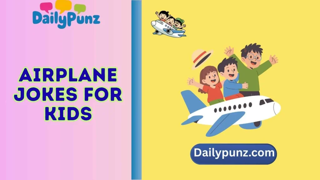 airplane jokes for kids