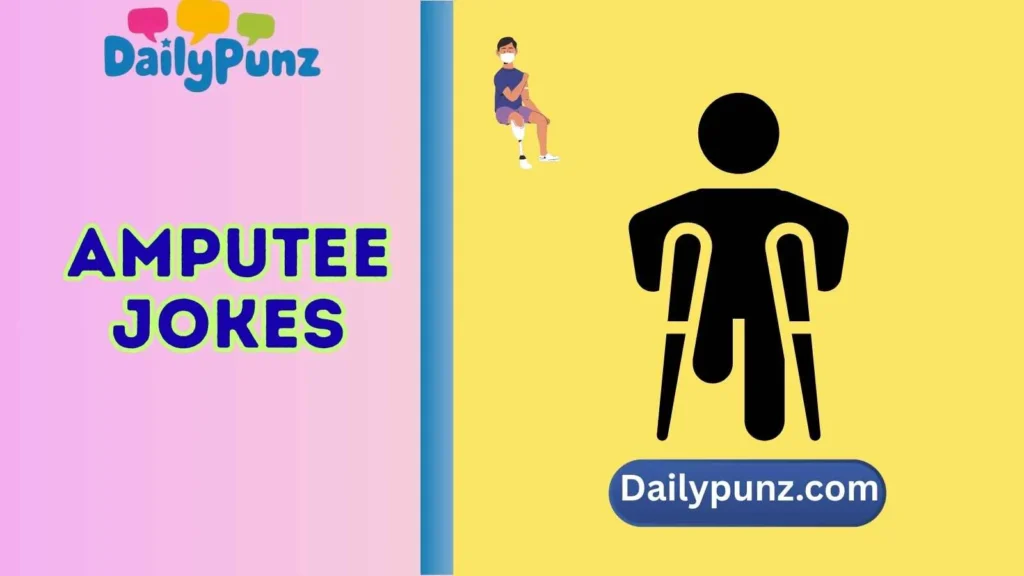 amputee jokes