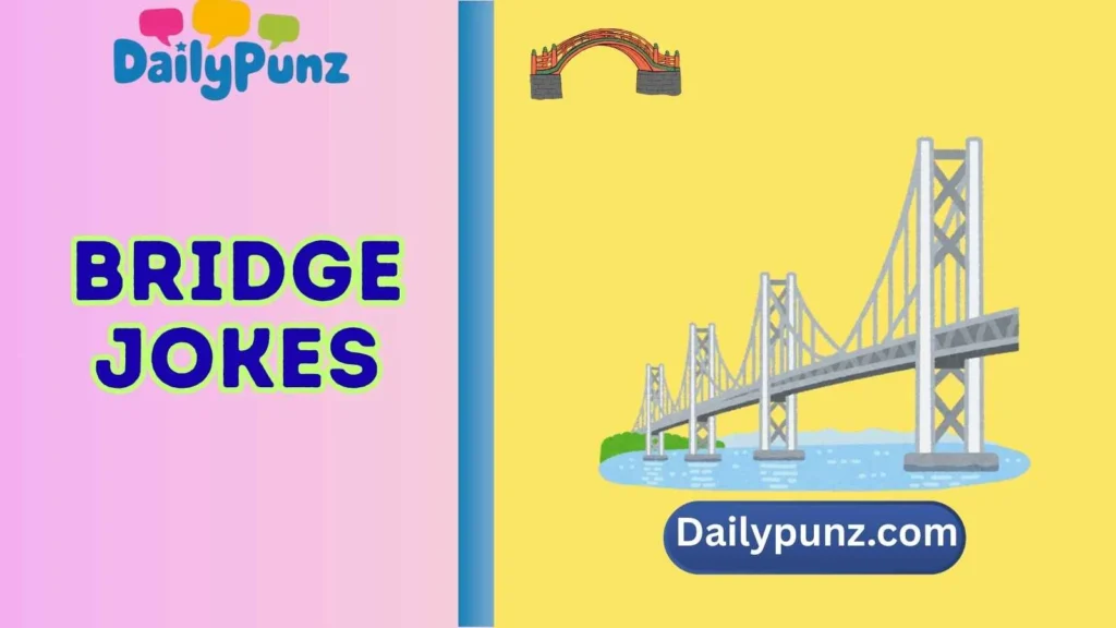 bridge jokes