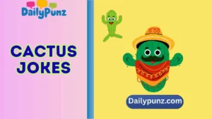 cactus jokes