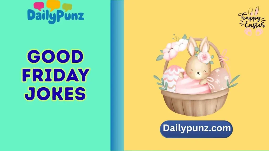 Cute & Punny Easter Jokes