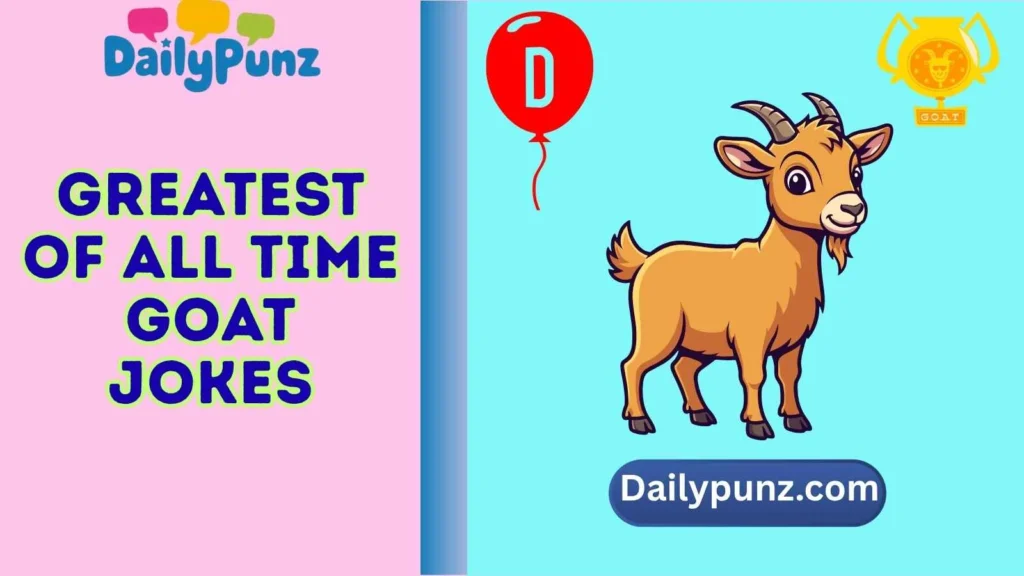 greatest of all time goat jokes