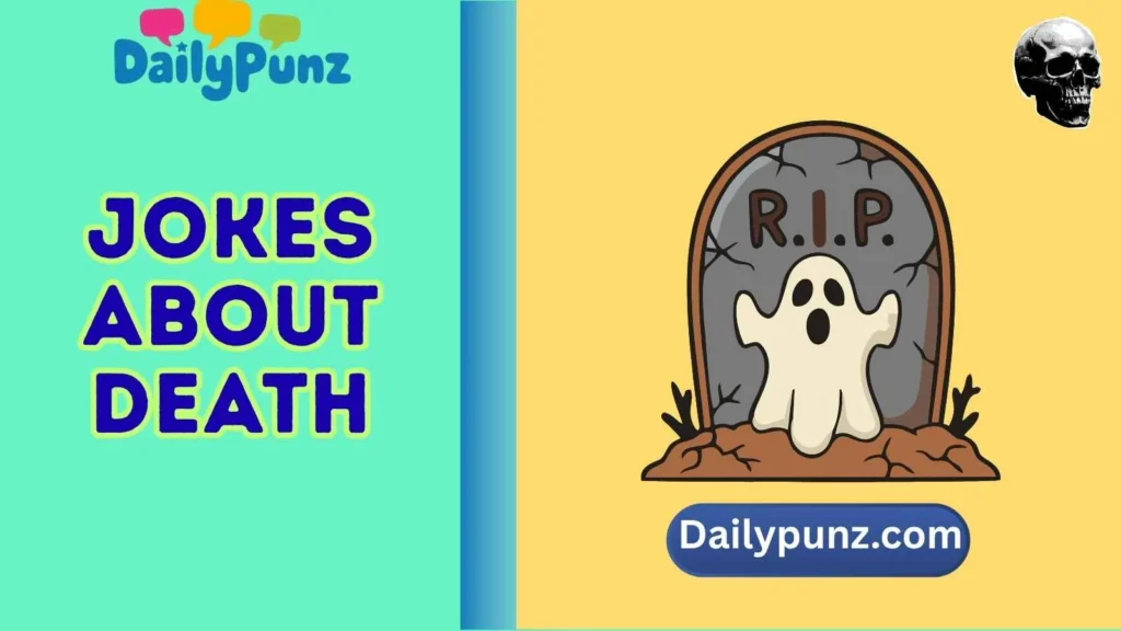 Halloween-Inspired Death Jokes