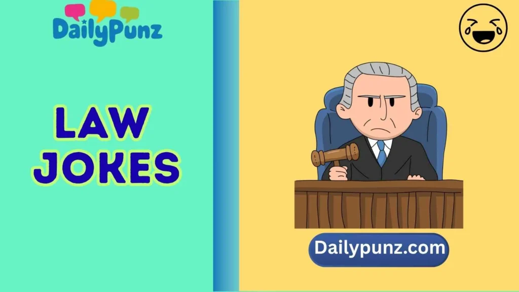 Hilarious Courtroom Jokes