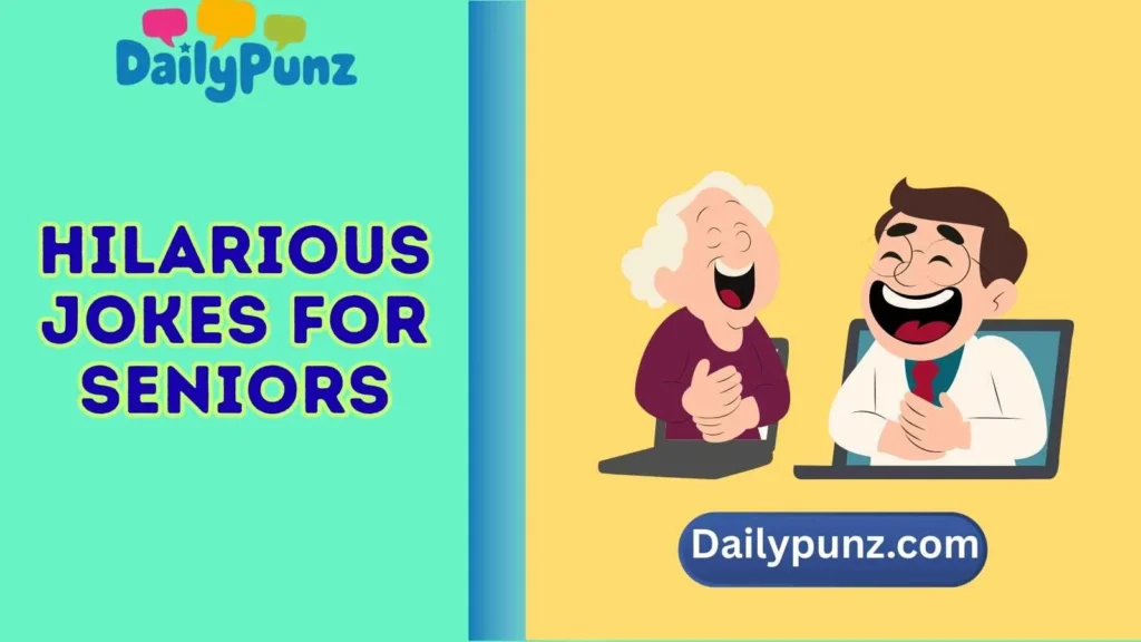 hilarious jokes for seniors