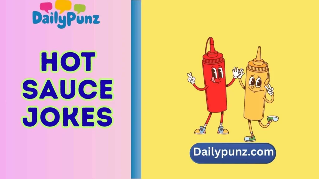 hot sauce jokes