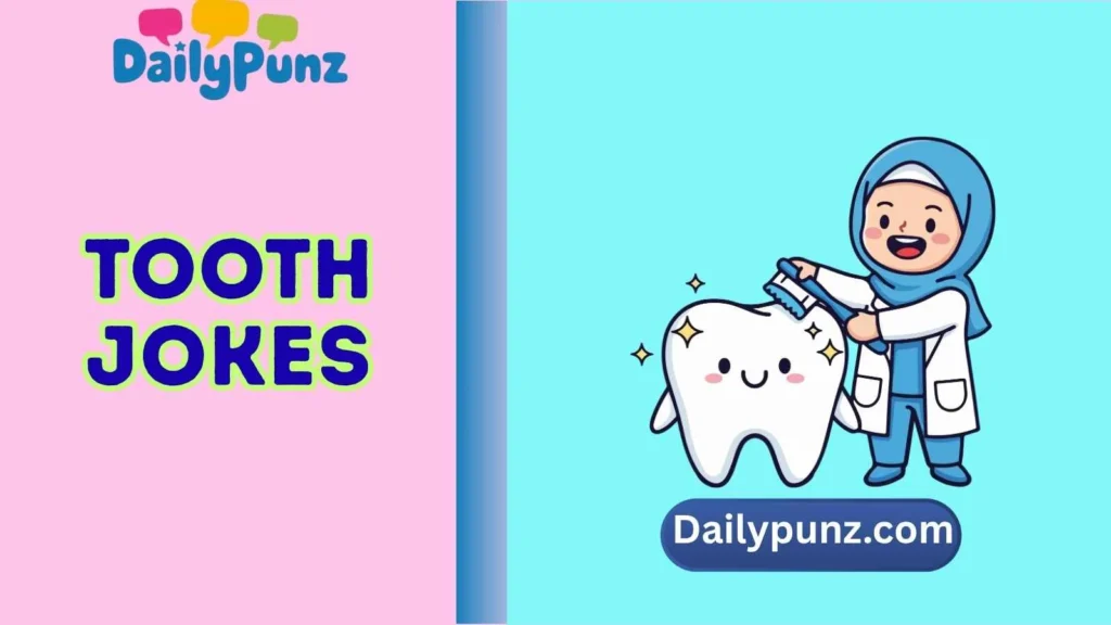 Love and Tooth Puns