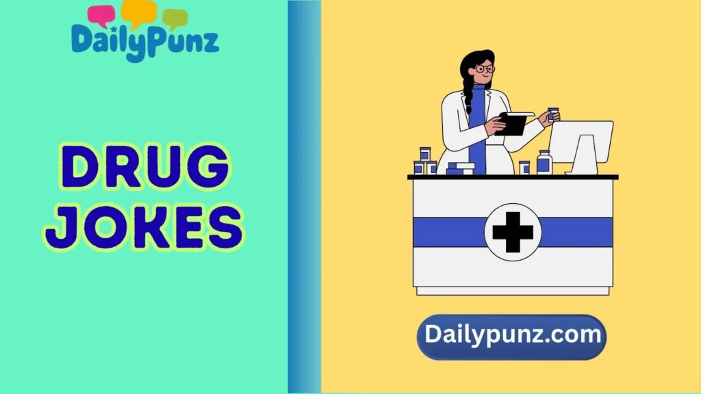 Pharmacy Puns