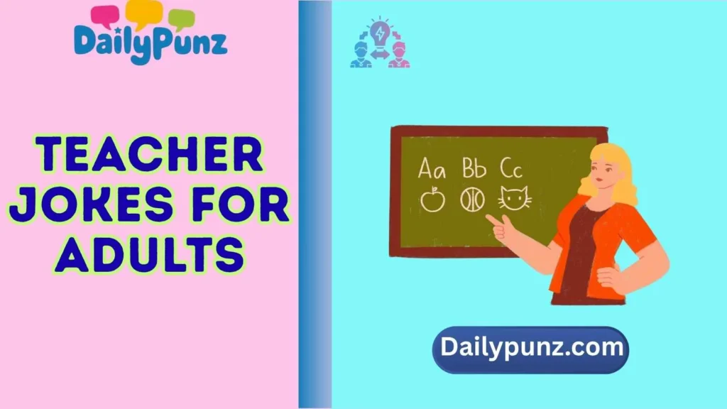 Relatable Teacher Puns