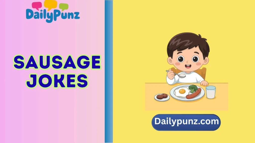 Sausage Jokes for Kids