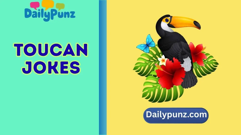 Short and Sweet Toucan One-Liners