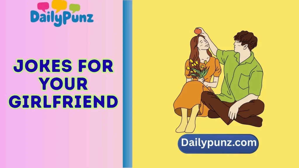 jokes for your girlfriend